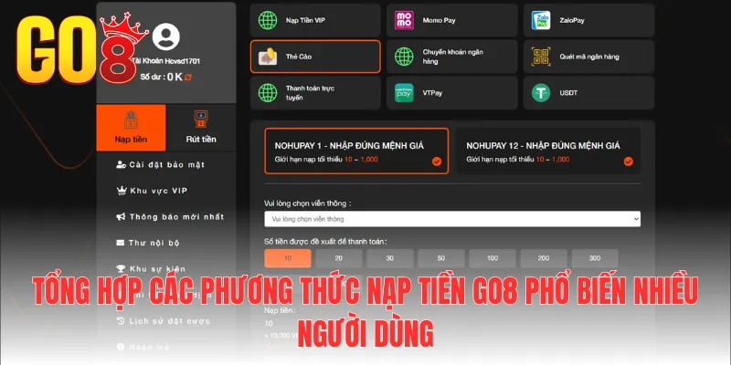 Tổng hợp các phương thức nạp tiền Go8 phổ biến nhiều người dùng